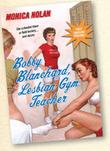 Bobby Blanchard: Lesbian Gym Teacher